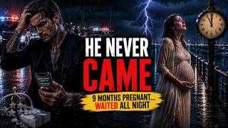 His Pregnant Wife Waited for Him    But He Never Came