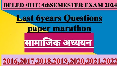 up deled/btc 4th semester exam social science/last year