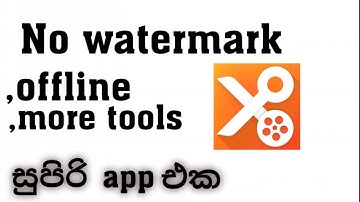best video editor for android sinhala /SL NOVUS