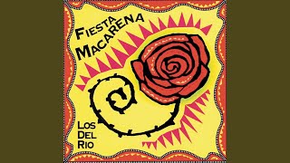 Video thumbnail of "Los Del Río - Macarena (River Re-Mix)"