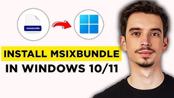 How To Install MSIXbundle File In Windows 10/11 (2025) - Full Guide