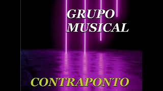 GRUPO CONTRAPONTO "SE VOÇÊ AMA, PERDOA"