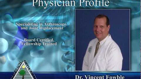 Interview with Dr. Vincent Fowble at Palm Beach Orthopaedic Institute