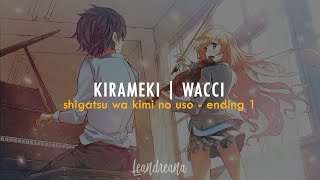 Kirameki ❀ Wacci [Sub Esp & Romaji]