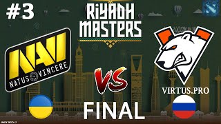 Фатальная Ошибка! | Na`vi Vs Virtus.pro #3 (Bo5) Final | Riyadh Masters 2024