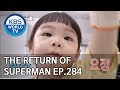 The Return of Superman | 슈퍼맨이 돌아왔다 - Ep.284 : I’m Happy When You Smile [ENG/IND/2019.07.07]