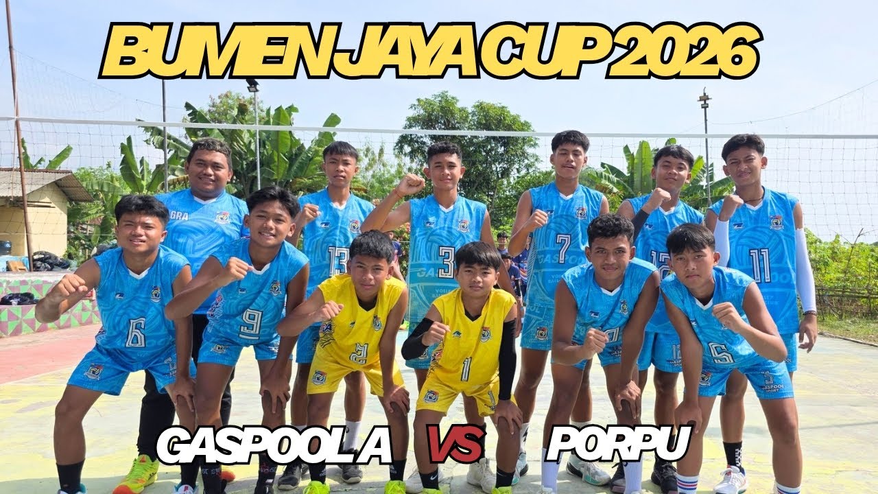 BUMEN JAYA CUP 2026 | PUTRA KU 2012 | GASPOOL VOLLEYBALL ACADEMY VS PORPPU CIAMIS