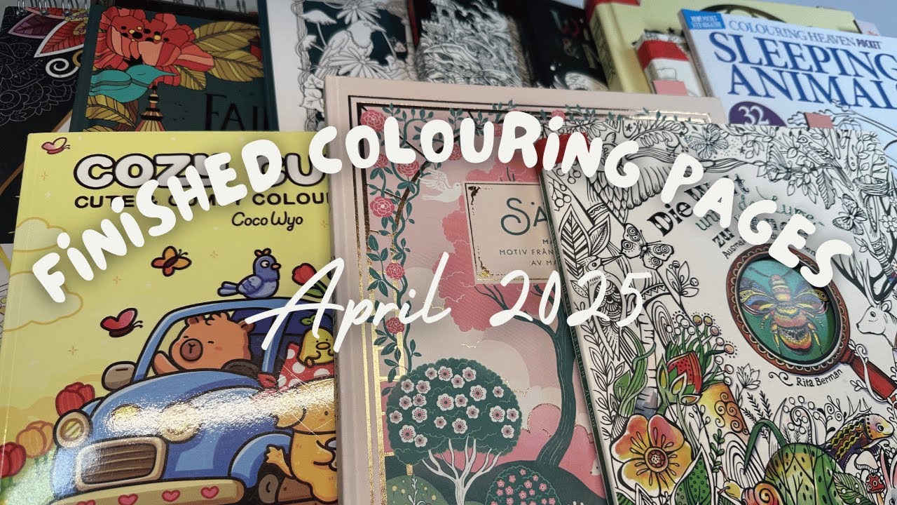 Finished Adult Colouring Pages for April 2025 | Adult Coloring - YouTube