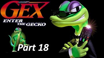 Bugged Out / No Weddings and a Funeral / Chips and Dips - Gex: Enter the Gecko Part 18