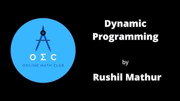 Dynamic Programming by Rushil Mathur