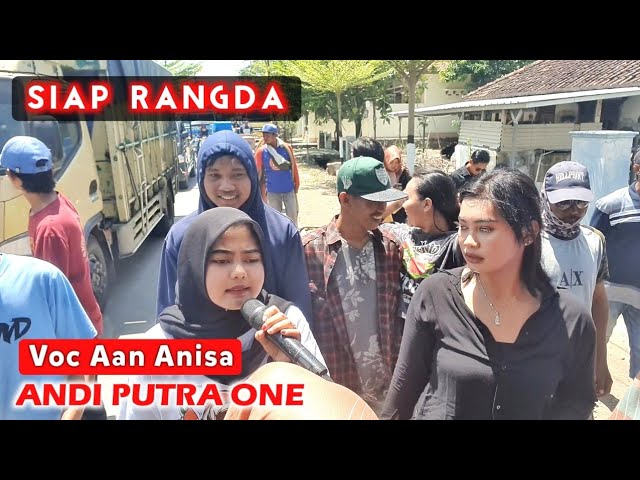 ANDI PUTRA 1 Siap Rangda Voc Aan Anisa Live Jimpret Widasari Tgl 19 September 2022 class=
