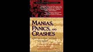 Manias, Panics, Crashes, How Financial Bubbles Burst, Lessons from History