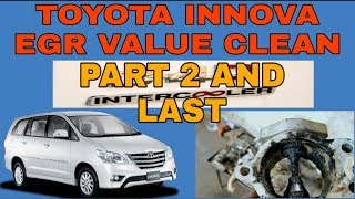 TOYOTA INNOVA D4D INTERCOOLER ENGINE CODE P2006,EGR VALUE & INTAKE MANIFOLD CLEANING PART 2 AND LAST
