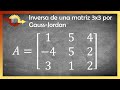 Cálculo de la inversa de una matriz 3x3 por Gauss Jordan | Álgebra lineal