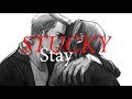 ★Stucky Arts★ - Stay