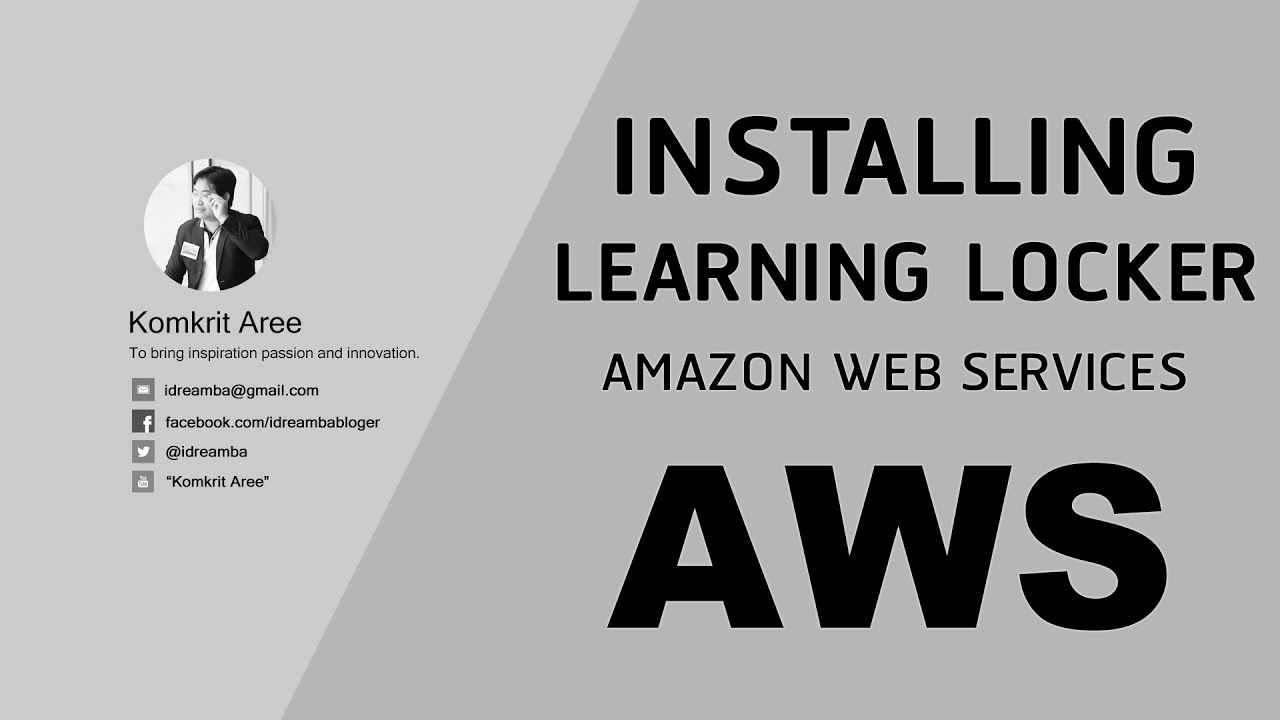 การติดตั้ง Learning Locker บน Amazon Web Services (AWS) - YouTube