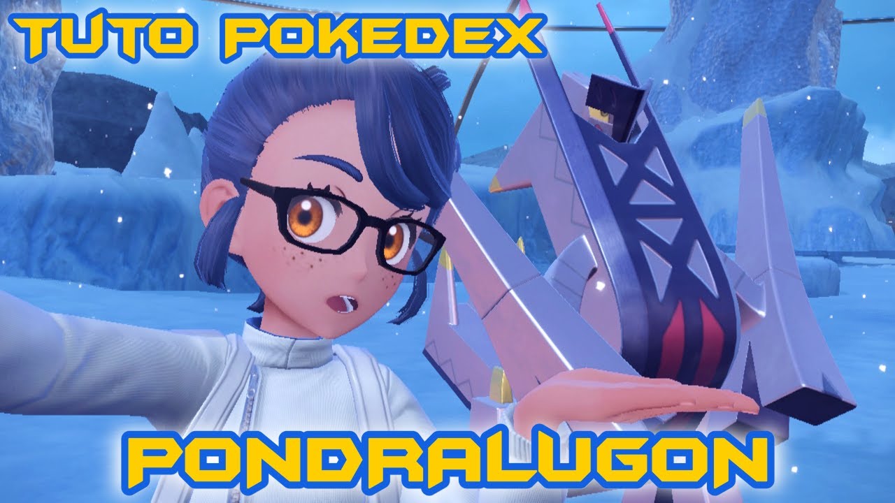 Obtenir PONDRALUGON ! (Évolution de DURALUGON) - Tuto Pokédex Ecarlate et Violet