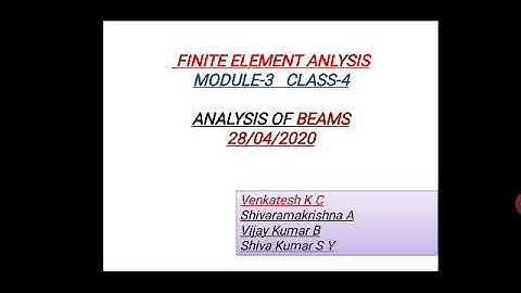 FEA MODULE-3 Class-4 (Analysis of Beams)