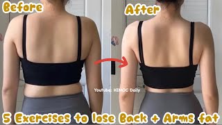 Top Exercises to lose Back + Arms Fat ?