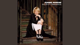 Video thumbnail of "Jeanne Moreau - Pas bien"