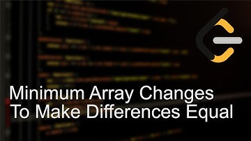 Leetcode 3224 | Minimum Array Changes to Make Differences Equal | Biweekly Contest 135