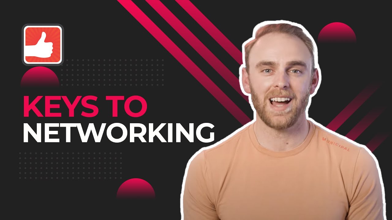 Keys To Networking - YouTube