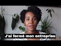 POURQUOI J'AI FERMÉ MA BOUTIQUE FRO CHÉRI : JE VOUS DIS TOUT | Vlog Business