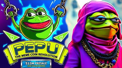 Pepe Unchained (PEPU): The Meme Coin Revolution with $13M Presale & Huge Staking Rewards!"
