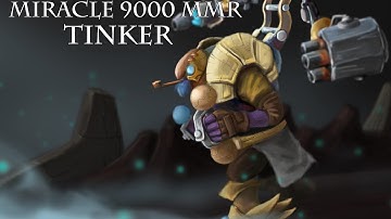 Dota 2 Tinker Miracle  9K MMR | full game