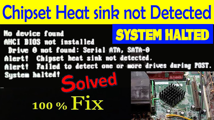 Máy dell báo lỗi chipset heat sink not detected năm 2024