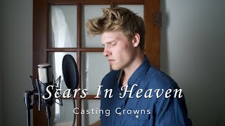Scars in Heaven -  Casting Crowns  |  Cover