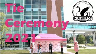 Tie Ceremony 2021