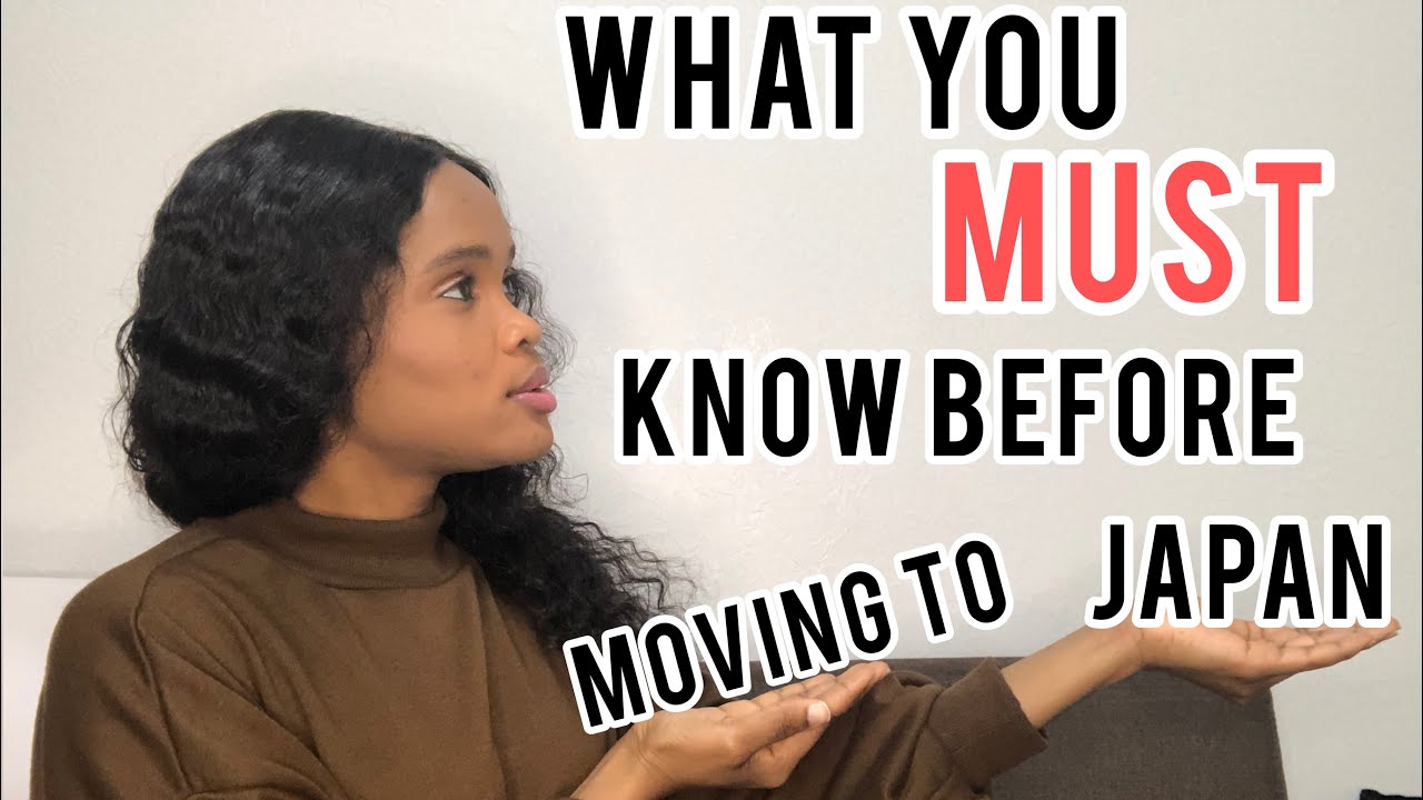  THINGS YOU NEED TO KNOW BEFORE MOVING TO JAPAN YouTube