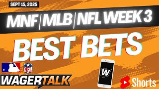 WagerTalk TV SHORTS LIVE | Free Sports Picks | Sports Betting Predictions & Tips | Monday 9/15/25