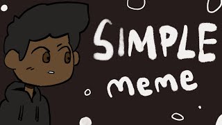Simple Original Animation Meme flipaclip