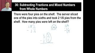 Saxon Math - 76 (4th Edition) - Lesson 36: Subtracting Fractions & Mixed Numbers from Whole Numbers