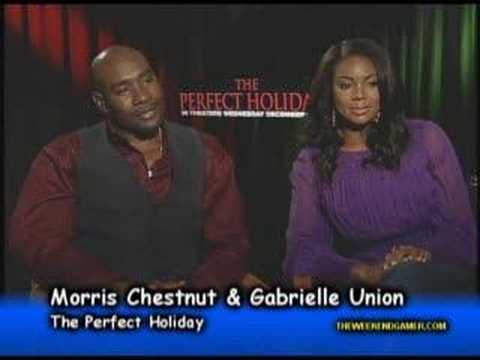 Gabrielle Union & Morris Chestnut The Perfect Holi...