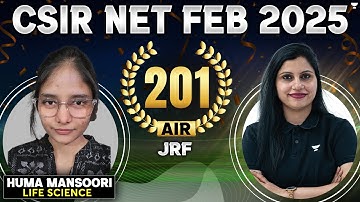 AIR 201 JRF Qualified CSIR NET Dec 2024 | CSIR NET Life Science Dec 2024 Rankers Interview
