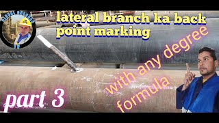 lateral Branch ka back point marking/with any degree formula #global
