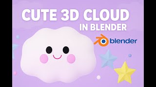 How to Make a Cute 3D Cloud in Blender 🌥️ | Beginner-Friendly Tutorial