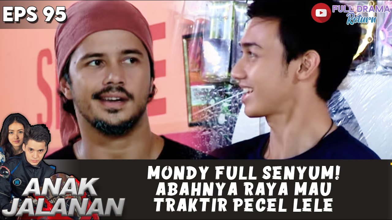 MONDY FULL SENYUM! ABAHNYA RAYA MAU TRAKTIR PECEL LELE - ANAK JALANAN