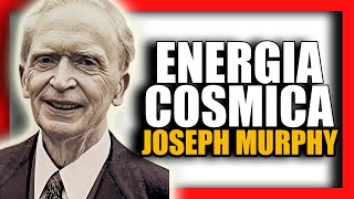  Energia Cosmica Joseph Murphy Audiolibro Completo