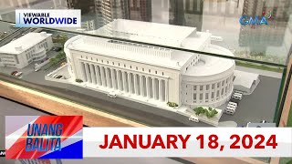 Information Unang Balita sa Unang Hirit: January 18, 2024 [HD] Update