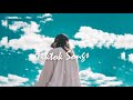 Sunday vibes - Best chill mix music playlist  -English Chill Songs - Best Pop Mix