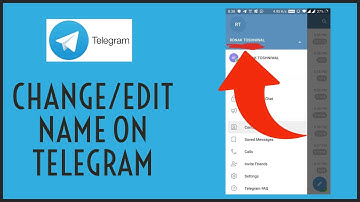 Telegram Tutorial 2021: How to Change/Edit Name on Telegram?