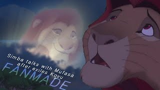 Simba talks with Mufasa after exiles Kovu (FANMADE)