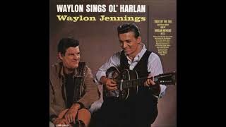Busted by Waylon Jennings from his album Waylon Sings Ol Harlan