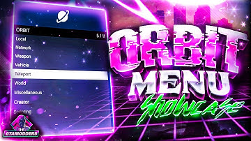 Orbit Menu GTA 5 ONLINE | FULL SHOWCASE | Protections