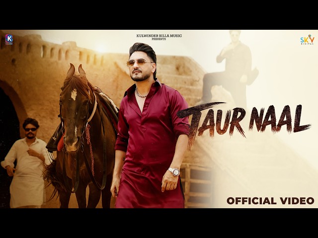Taur Naal : Kulwinder Billa | Fateh Shergill | Desi Crew | SKY Digital | New Punjabi Songs 2026