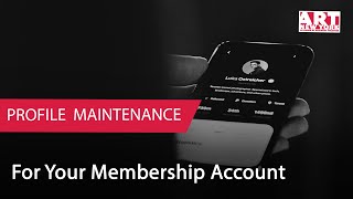 Membership Profile Maintenance | 2022